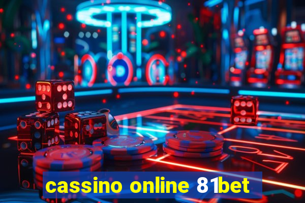 cassino online 81bet